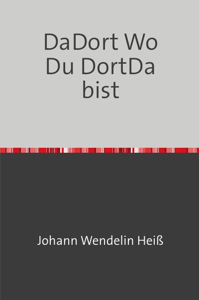 'Cover von DaDort Wo Du DortDa bist'-Cover
