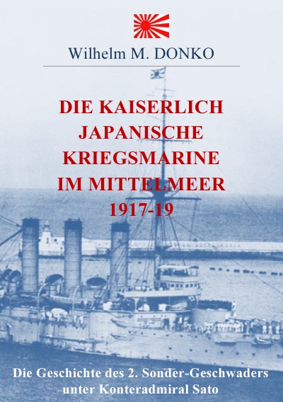 'Die Kaiserlich Japanische Kriegsmarine im Mittelmeer 1917-19'-Cover