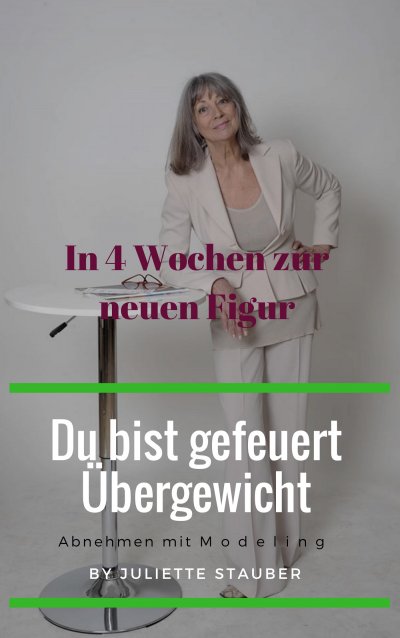 'Cover von Du bist gefeuert, Übergewicht'-Cover