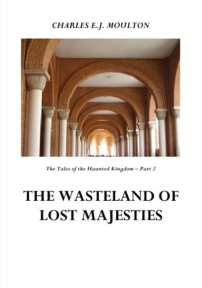'THE WASTELAND OF LOST MAJESTIES – KINGDOM 2'-Cover