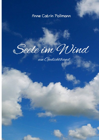 'Cover von Seele im Wind   ein Gedichtband'-Cover