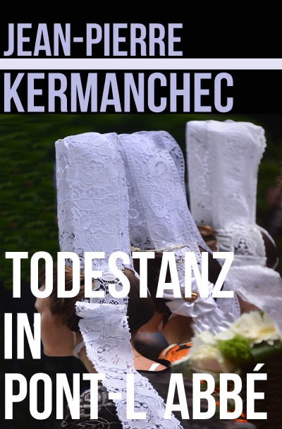 'Cover von Todestanz in Pont l´Abbé'-Cover