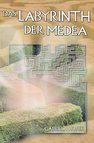 'Cover von Das Labyrinth der Medea'-Cover