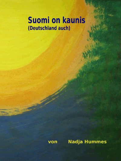 'Suomi on kaunis (Deutschland auch)'-Cover