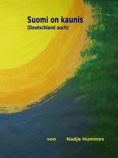 'Cover von Suomi on kaunis (Deutschland auch)'-Cover