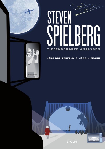 'Cover von Steven Spielberg – Tiefenscharfe Analysen'-Cover