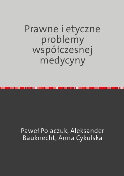 'Cover von Prawne i etyczne problemy współczesnej medycyny'-Cover