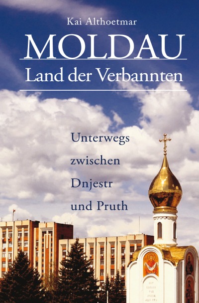'Cover von Moldau, Land der Verbannten'-Cover