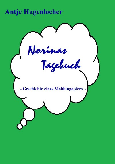 'Norinas Tagebuch – Geschichte eines Mobbingopfers'-Cover