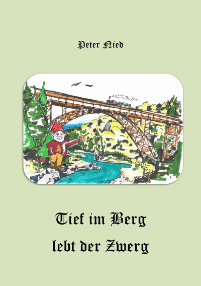 'Tief im Berg lebt der Zwerg'-Cover