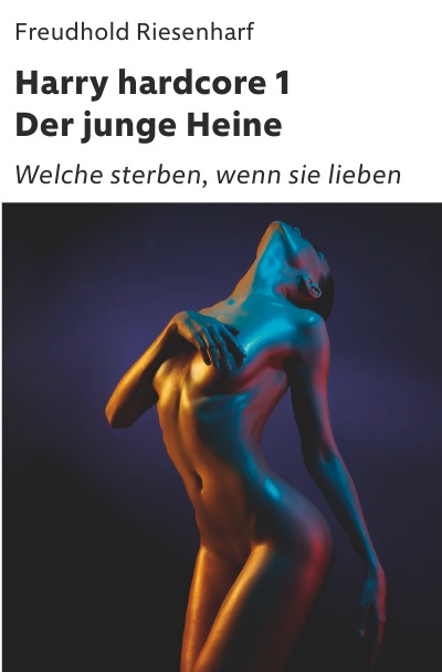 'Cover von Harry hardcore I – Der junge Heine'-Cover