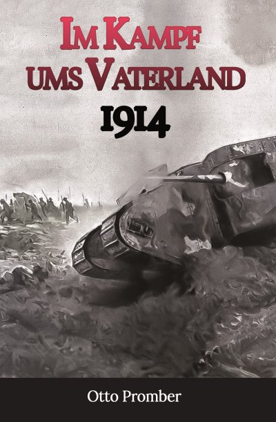 'Im Kampf ums Vaterland 1914'-Cover