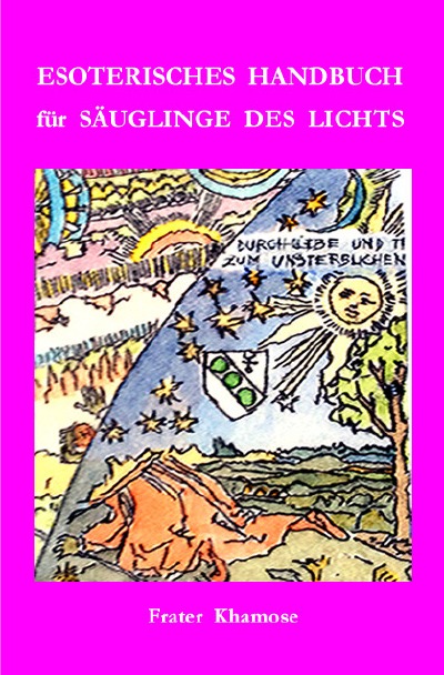 'Cover von ESOTERISCHES HANDBUCH für SÄUGLINGE DES LICHTS'-Cover