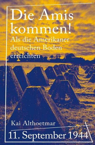 'Die Amis kommen!'-Cover