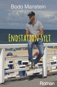Endstation Sylt - Bodo Manstein