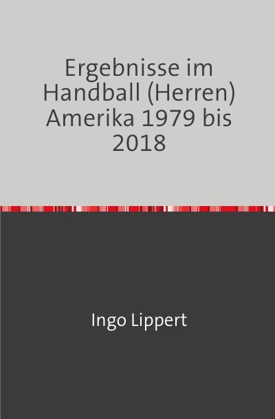 'Ergebnisse im Handball (Herren) Amerika 1979 bis 2018'-Cover
