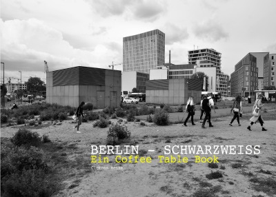 'Berlin – Schwarzweiss'-Cover