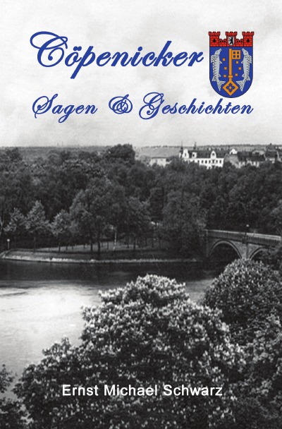 Cover von %27Cöpenicker Sagen & Geschichten%27