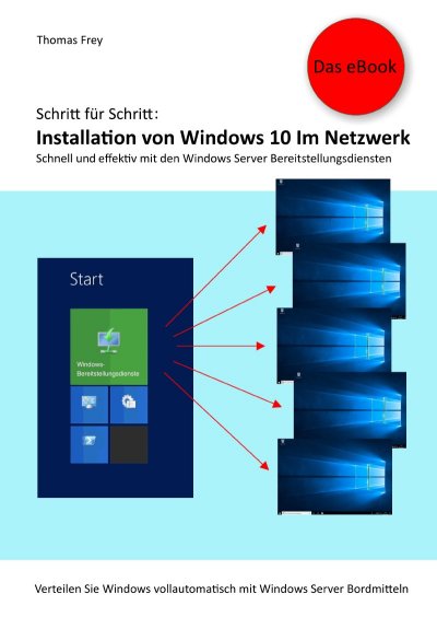 'Cover von Schritt für Schritt: Installation von Windows 10 im Netzwerk'-Cover