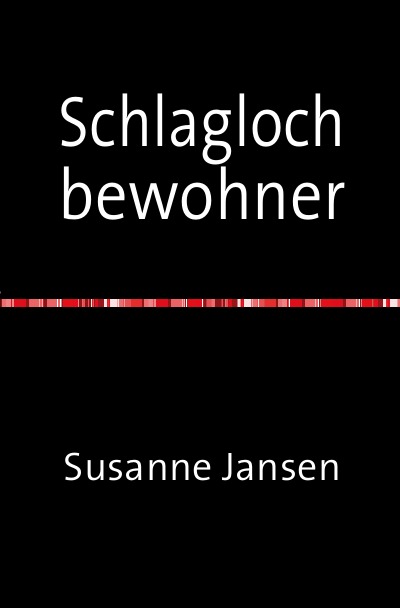 'Cover von Schlagloch bewohner'-Cover