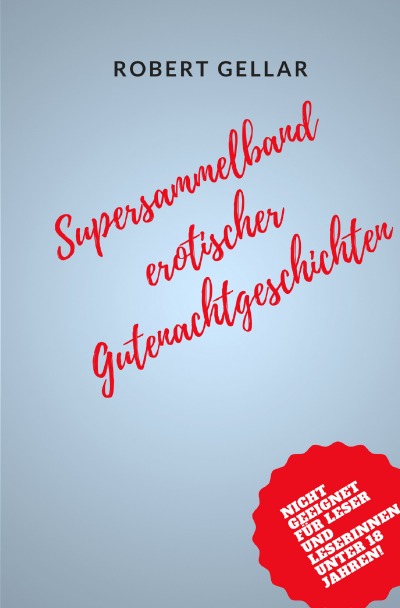 'Cover von Supersammelband erotischer Gutenachtgeschichten'-Cover