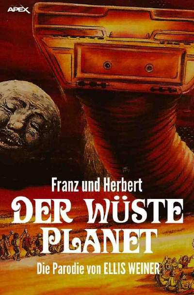 'Cover von FRANZ UND HERBERT: Der wüste Planet'-Cover
