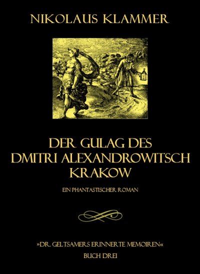 'Cover von Dr. Geltsamers erinnerte Memoiren – Teil 3'-Cover