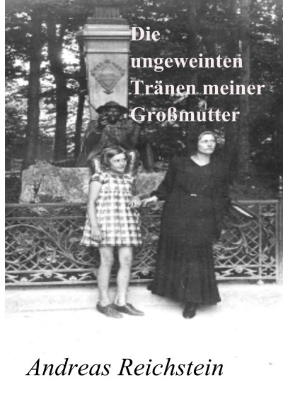 'Cover von Die ungeweinten Tränen meiner Großmutter'-Cover