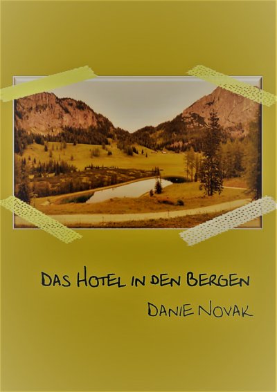 'Cover von Das Hotel in den Bergen'-Cover