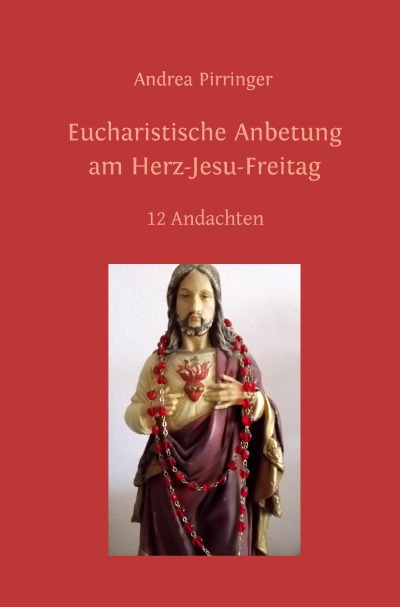 'Eucharistische Anbetung am Herz-Jesu-Freitag'-Cover