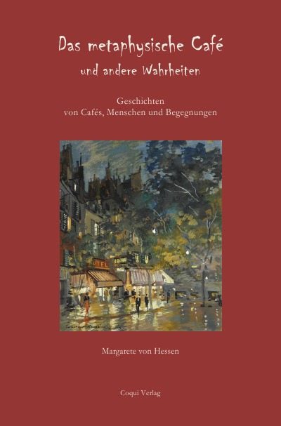 'Das metaphysische Café und andere Wahrheiten'-Cover