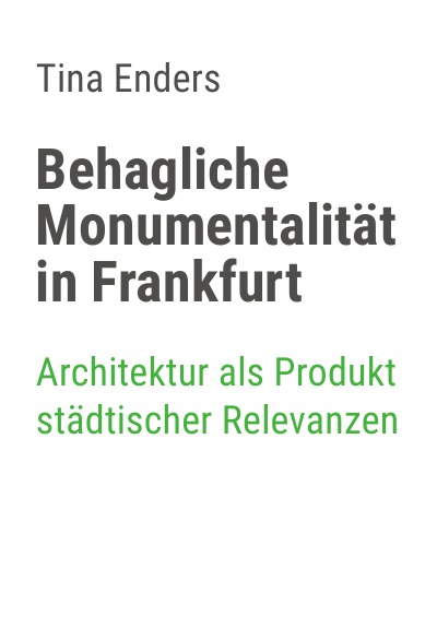 'Behagliche Monumentalität in Frankfurt'-Cover