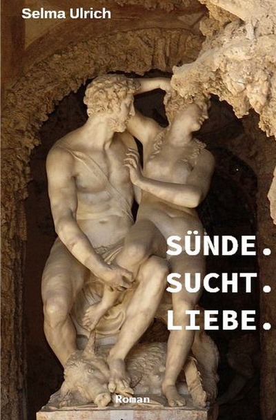 'Cover von Sünde. Sucht. Liebe.'-Cover