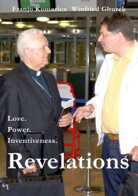 Love. Power. Inventiveness. - Revelations - Winfried Gburek