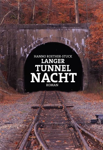 'Langer Tunnel Nacht'-Cover