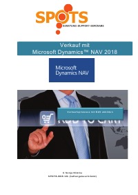 Verkauf mit Microsoft Dynamics™ NAV2018/Bd. 4 - Verkaufsprozesse mit Microsoft Dynamics™ NAV2018 abbilden - Sonja Klimke