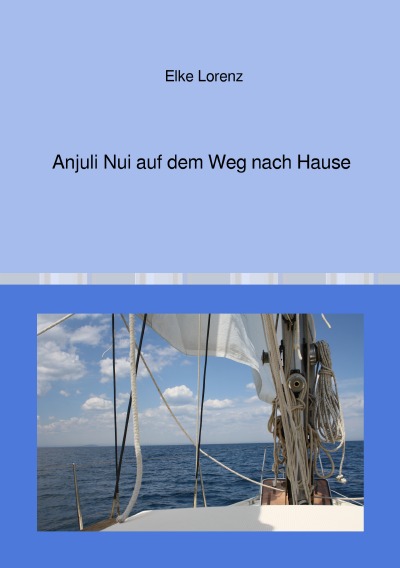 'Anjuli Nui auf dem Weg nach Hause'-Cover