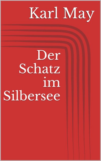 'Cover von Der Schatz im Silbersee'-Cover