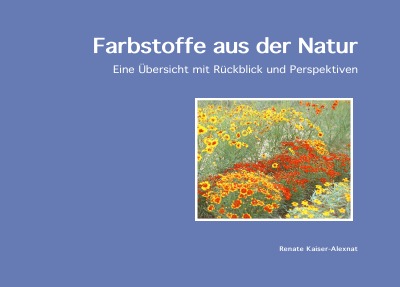 'Cover von Farbstoffe aus der Natur'-Cover