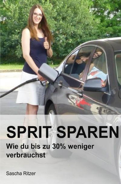 'Cover von Wie du Geld sparen kannst – Durch Sprit sparen'-Cover