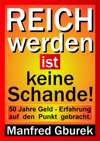 'Reich werden ist keine Schande!'-Cover
