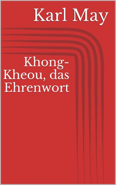 'Cover von Khong-Kheou, das Ehrenwort'-Cover