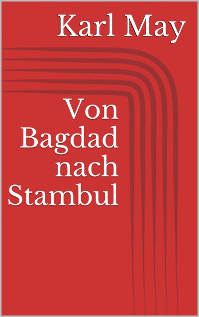 'Von Bagdad nach Stambul'-Cover