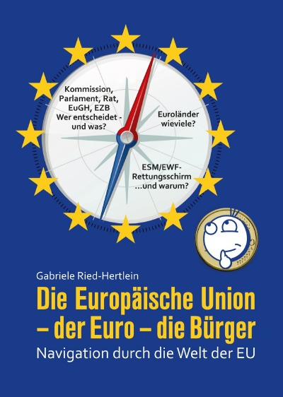 'Die Europäische Union – der Euro – die Bürger'-Cover