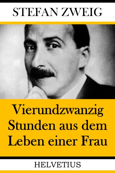'Cover von Vierundzwanzig Stunden aus dem Leben einer Frau'-Cover
