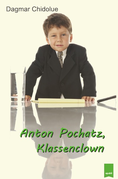 'Anton Pochatz, Klassenclown'-Cover
