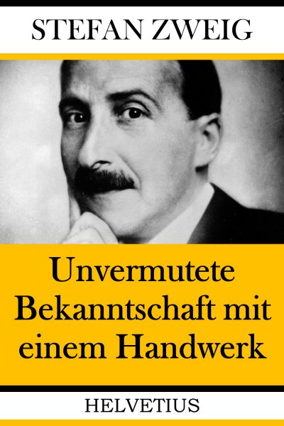 'Unvermutete Bekanntschaft mit einem Handwerk'-Cover