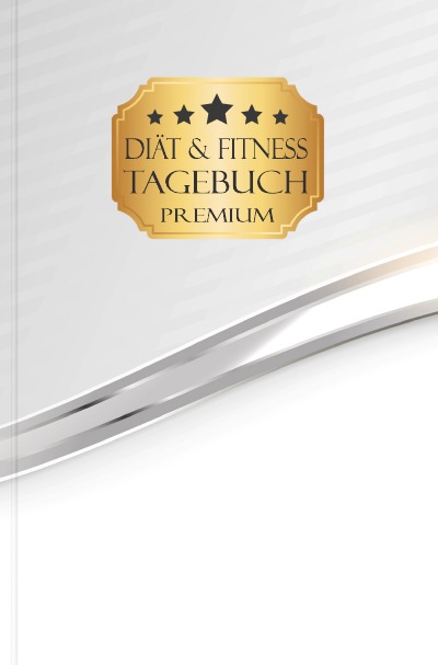 'Cover von Diät und Fitness Tagebuch Premium'-Cover