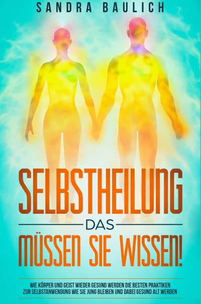 'Selbstheilung  Das müssen Sie wissen!'-Cover