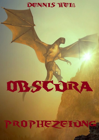 'Cover von Obscura- Part 1- Prophezeiung'-Cover
